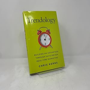 Bild des Verk�ufers f�r Trendology: Building an Advantage through Data-Driven Real-Time Marketing zum Verkauf von Southampton Books