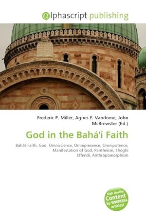 Seller image for God in the Bah�'� Faith for sale by BuchWeltWeit Ludwig Meier e.K.