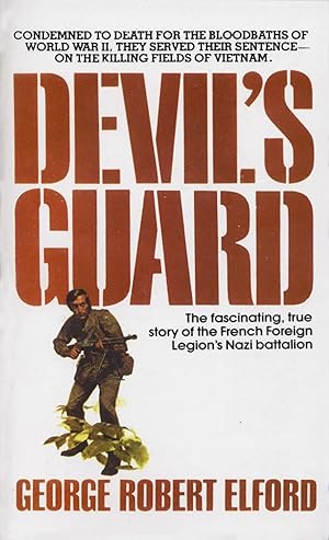 Bild des Verk�ufers f�r Devil's Guard | The Fascinating, True Story of the French Foreign Legion's Nazi Battalion zum Verkauf von preigu
