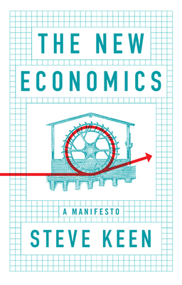Seller image for The New Economics: A Manifesto (Paperback or Softback) for sale by BargainBookStores