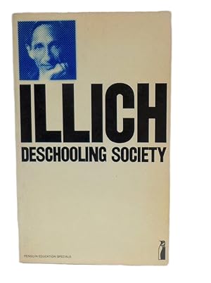 Seller image for 1973 Deschooling Society for sale by Optimon Books