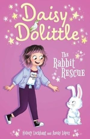 Immagine del venditore per Daisy Dolittle: The Rabbit Rescue venduto da Rarewaves USA