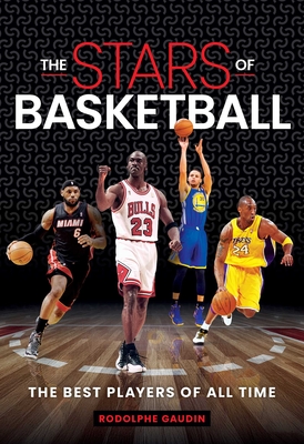 Imagen del vendedor de Stars of Basketball: The Best Players of All Time (Hardback or Cased Book) a la venta por BargainBookStores