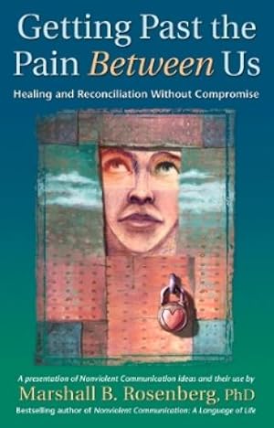 Seller image for Getting Past the Pain Between Us for sale by Rarewaves USA