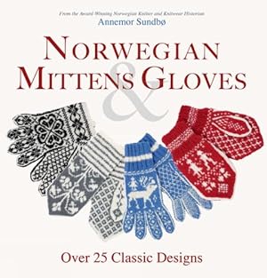Imagen del vendedor de Norwegian Mittens and Gloves a la venta por Rarewaves USA