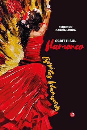 Immagine del venditore per Scritti sul flamenco venduto da Rarewaves USA