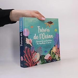 Bild des Verk�ufers f�r Livre pop up: Tr�sors de l'oc�an: D�couvre le monde fabuleux des coquillages en pop-up zum Verkauf von Bookbot