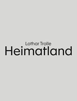 Seller image for Lothar Trolle: Heimatland: Texte 1 for sale by Rarewaves.com USA