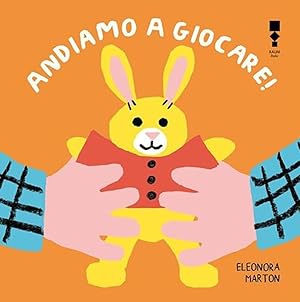 Imagen del vendedor de Andiamo a giocare! Ediz. illustrata a la venta por Rarewaves.com USA