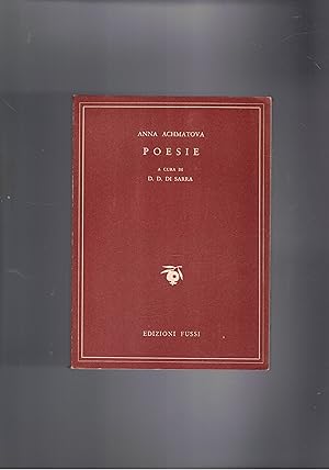 Seller image for Poesie, a cura di D. D. Di Sarra. Con testo originale a fronte. for sale by Libreria Gull�