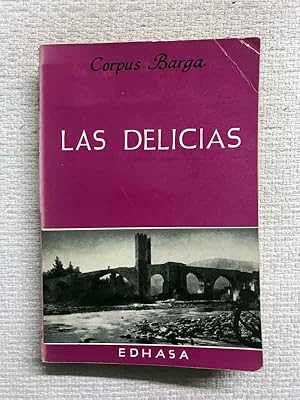 Bild des Verk�ufers f�r Las delicias (cr�nica madrile�a de hacia 1906) zum Verkauf von Campbell Llibres