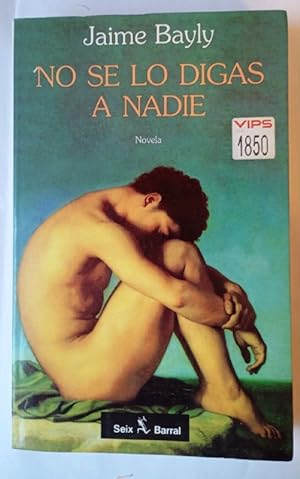 Imagen del vendedor de No se lo digas a nadie que vende La Leona LibreRía