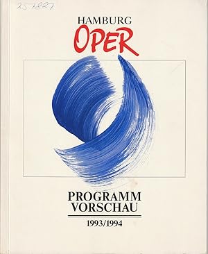 Bild des Verk�ufers f�r Programmheft HAMBURG OPER PROGRAMMVOSCHAU 1993 / 94 zum Verkauf von Programmhefte24 Schauspiel und Musiktheater der letzten 150 Jahre