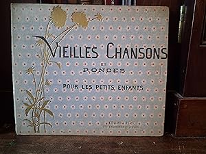 Seller image for Vieilles Chansons et Rondes Pour Les Petits Enfants for sale by Temple Bar Bookshop