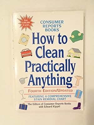 Seller image for How to Clean Practically Anything for sale by CMyBooks2