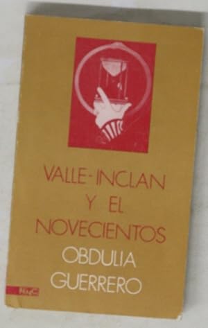 Seller image for Valle-Incl�n y el novecientos apuntes para un estudio biogr�fico-literario for sale by Librer�a Alonso Quijano