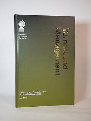 Von der Verkäuferin bzw. dem Verkäufer bereitgestelltes Bild für Turnaround Management Unlocking and Preserving Value in Distressed Businesses zum Verkauf durch tinyBook