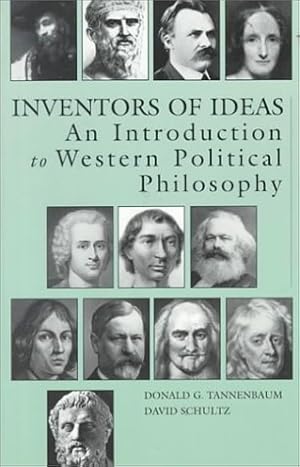 Seller image for Inventors of Ideas: Introduction to Western Political Philosophy for sale by Best Peddler LLC