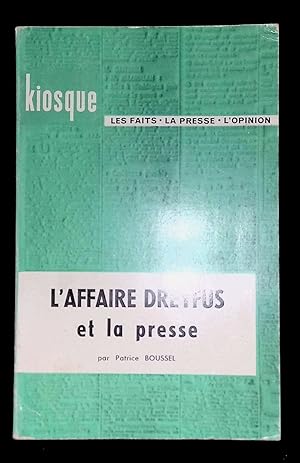 Seller image for L'affaire Dreyfus et la presse for sale by LibrairieLaLettre2