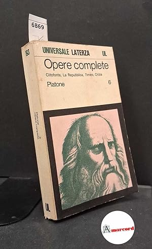 Von der Verkäuferin bzw. dem Verkäufer bereitgestelltes Bild für Opere complete vol 6 Clitofonte, Repubblica, Timeo, Crizia zum Verkauf durch Amarcord libri
