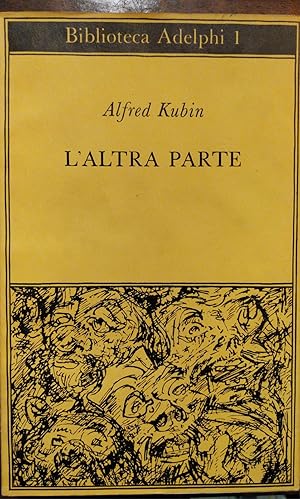 Imagen del vendedor de L'altra parte. Con 52 disegni dell'autore. que vende LIBRERIA XODO
