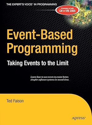 Image du vendeur pour Event-Based Programming: Taking Events to the Limit mis en vente par Goodwill of Silicon Valley