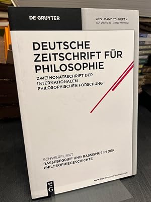 Imagen del vendedor de Deutsche Zeitschrift f�r Philosophie 2022 Band 70 Heft 4 Schwerpunkt: Rassebegriff und Rassismus in der Philosophiegeschichte. Zweimonatsschrift der internationalen philosophischen Forschung. a la venta por Antiquariat Hecht