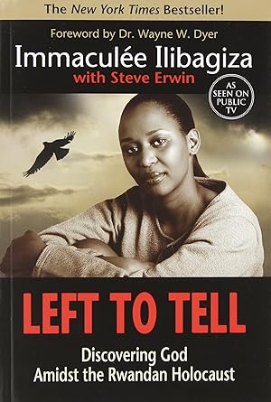 Seller image for Left to Tell: Discovering God Amidst the Rwandan Holocaust for sale by Goodwill