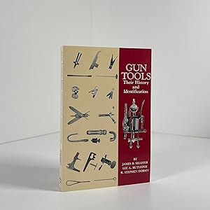 Seller image for Gun Tools Their History And Identification for sale by Riveting Books