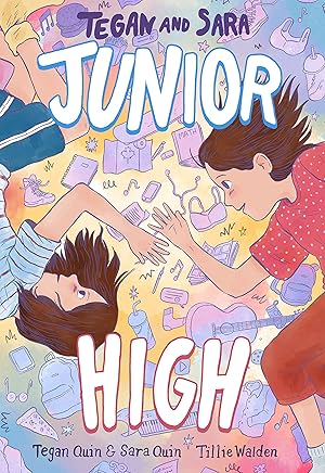 Seller image for Tegan and Sara: Junior High for sale by Greenworld Books