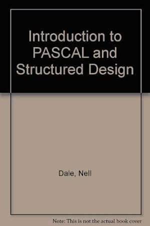 Bild des Verk�ufers f�r Introduction to Pascal and structured design zum Verkauf von Goodwill of Silicon Valley