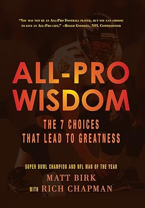 Imagen del vendedor de All-Pro Wisdom: The 7 Choices That Lead to Greatness a la venta por Goodwill