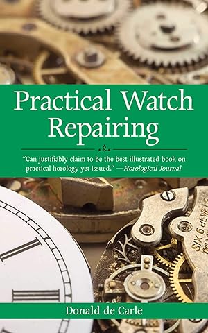Seller image for Practical Watch Repairing for sale by Goodwill Books