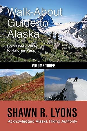 Immagine del venditore per Walk About Guide To Alaska 3 venduto da Publication Consultants