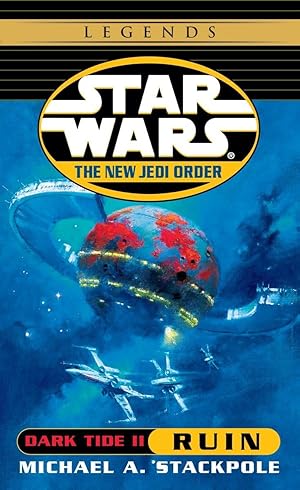 Bild des Verk�ufers f�r Dark Tide II: Ruin (Star Wars: The New Jedi Order, Book 3) zum Verkauf von Zoom Books Company