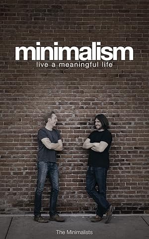 Imagen del vendedor de Minimalism: Live a Meaningful Life a la venta por Goodwill