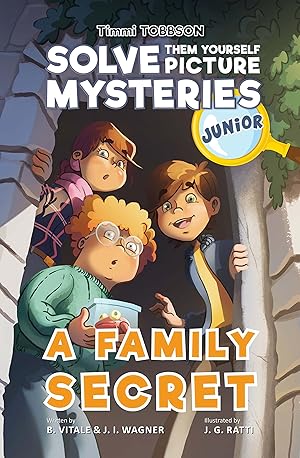 Bild des Verk�ufers f�r A Family Secret: A Timmi Tobbson Junior (6-8) Children's Detective Adventure Book (Solve-Them-Yourself Mysteries Book for Boys and Girls age 6-8) (cover may vary) zum Verkauf von Goodwill Southern California