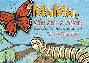 Immagine del venditore per MaMa, Why Am I A Worm venduto da Publication Consultants