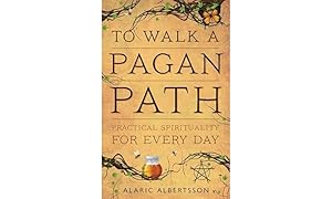 Seller image for To Walk a Pagan Path: Practical Spirituality for Every Day for sale by Bay State Book Company
