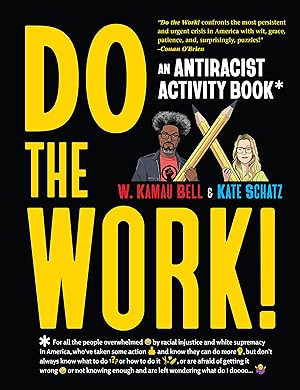 Immagine del venditore per Do the Work!: An Antiracist Activity Book venduto da Goodwill of Colorado