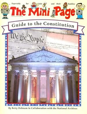 Seller image for The Mini Page Guide to the Constitution for sale by Blue Vase Books