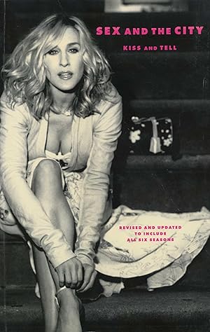 Seller image for Sex and the City: Kiss and Tell for sale by 3Brothers Bookstore