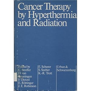 Seller image for Cancer Therapy by Hyperthermia and Radiation for sale by avelibro OHG