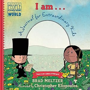 Imagen del vendedor de I Am.: A Journal for Extraordinary Kids (Ordinary People Change the World) a la venta por Greenworld Books