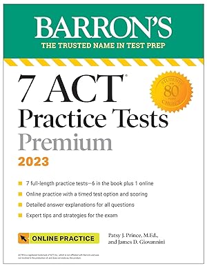 Bild des Verk�ufers f�r 7 ACT Practice Tests Premium, 2023 + Online Practice (Barron's ACT Prep) zum Verkauf von Aspen Book Co.