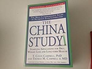 Seller image for The China Study: The Most Comprehensive Study of Nutrition Ever Conducted And the Startling Implications for Diet, Weight Loss, And Long-term Health for sale by 3Brothers Bookstore