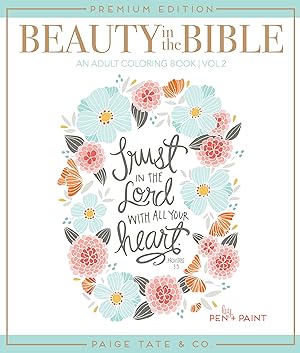 Seller image for Beauty in the Bible: Adult Coloring Book Volume 2, Premium Edition for sale by Aspen Book Co.