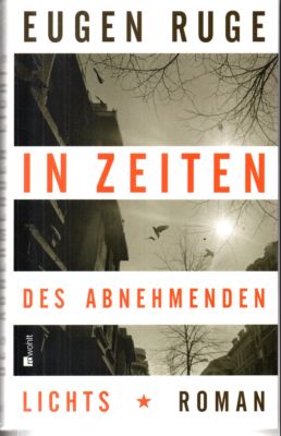 Imagen del vendedor de In Zeiten des abnehmenden Lichts. Roman einer Familie. a la venta por Leonardu