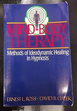 Imagen del vendedor de Mind-Body Therapy: Methods of Ideodynamic Healing in Hypnosis a la venta por JUAN DARiEN BOOKS