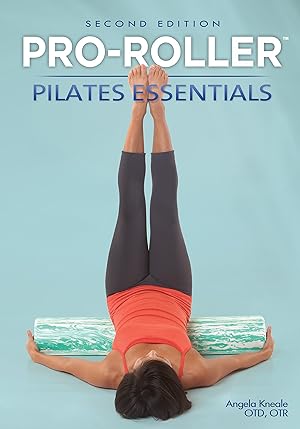 Seller image for PRO-ROLLER Pilates Essentials 2nd Edition for sale by Blue Vase Books